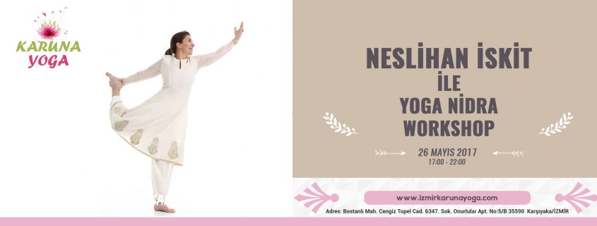 Neslihan İskit ile Yoga Nidra Workshop web 1 845x321 - Neslihan İskit ile Yoga Nidra Workshop