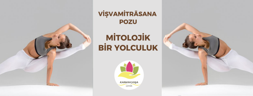 Adsiz tasarim 845x321 - Viṣvamitrāsana Pozu: Mitolojik Bir Yolculuk