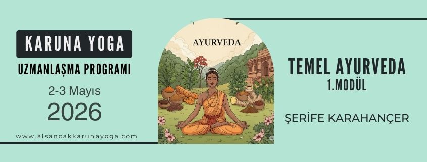 ayur - Temel Ayurveda Uzmanlaşma Programı-1.Modül